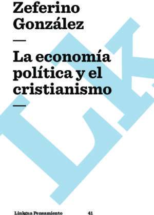 La economía política y el cristianismo