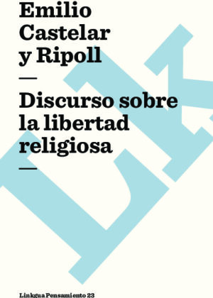 Discurso sobre la libertad religiosa