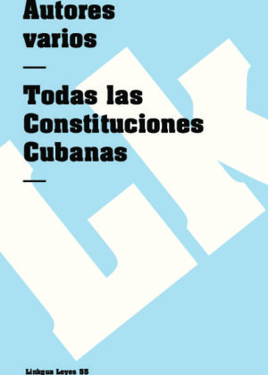 Todas las constituciones cubanas