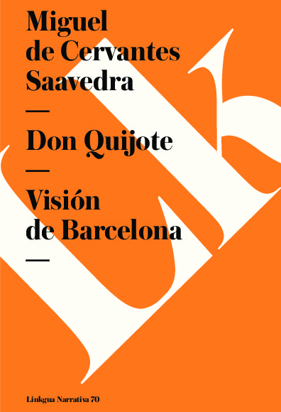 Don Quijote. Visión de Barcelona