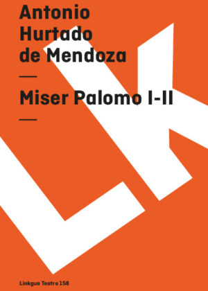 Miser Palomo I-II