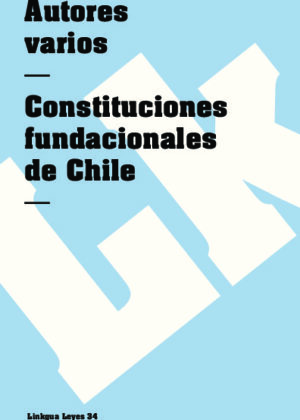 Constituciones fundacionales de Chile