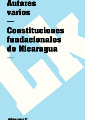 Constituciones fundacionales de Nicaragua