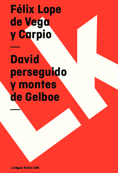 David perseguido y montes de Gelboe