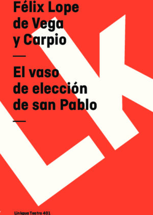 El vaso de elección de san Pablo