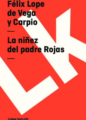 La niñez del padre Rojas