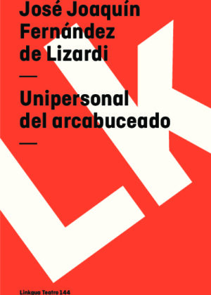 Unipersonal del arcabuceado