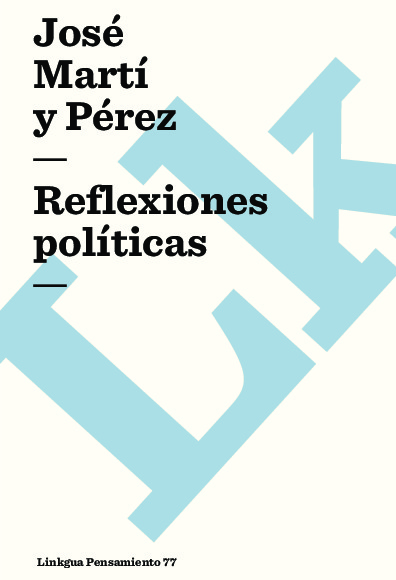 Reflexiones políticas