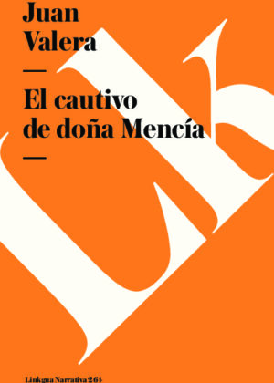 El cautivo de doña Mencía