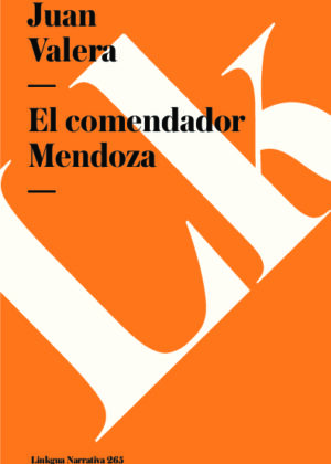 El comendador Mendoza