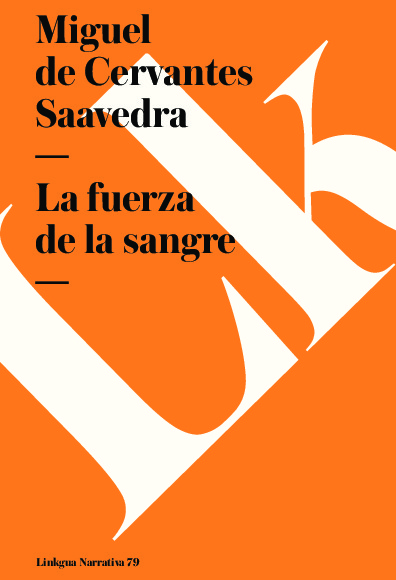 La fuerza de la sangre