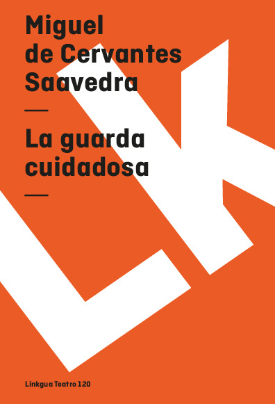 La guarda cuidadosa