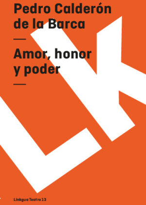 Amor, honor y poder