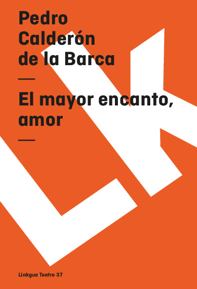 El mayor encanto, amor