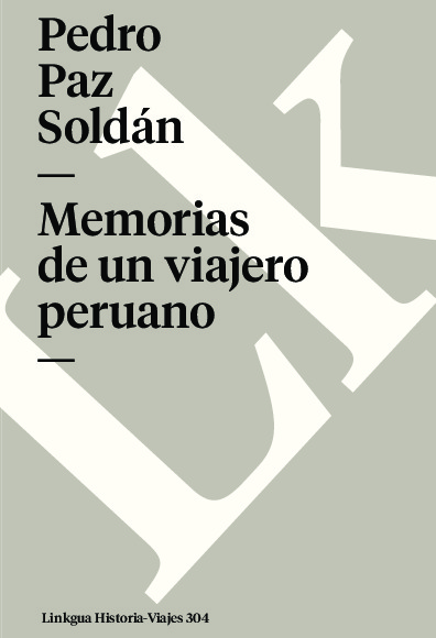 Memorias de un viajero peruano