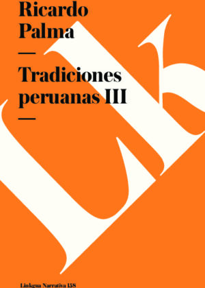 Tradiciones peruanas III