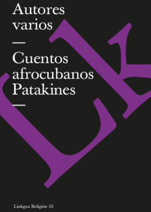 Cuentos afrocubanos. Patakines