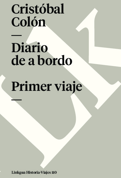 Diario de a bordo. Primer viaje