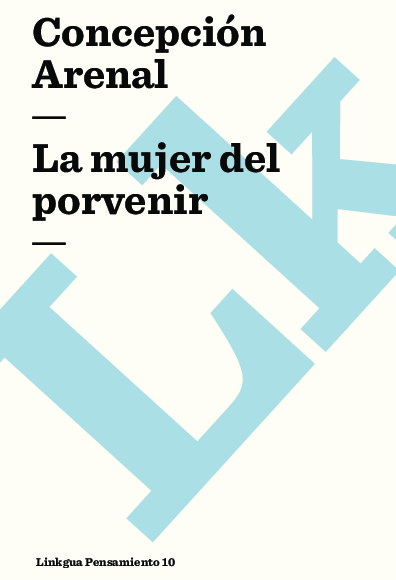 La mujer del porvenir