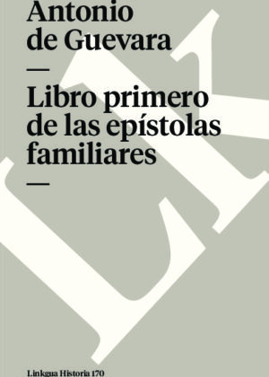 Libro primero de las epístolas familiares