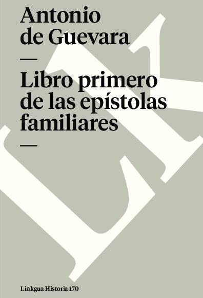 Libro primero de las epístolas familiares