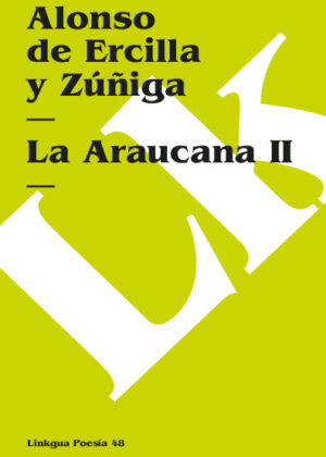 La Araucana II