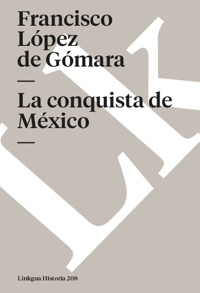 La conquista de México