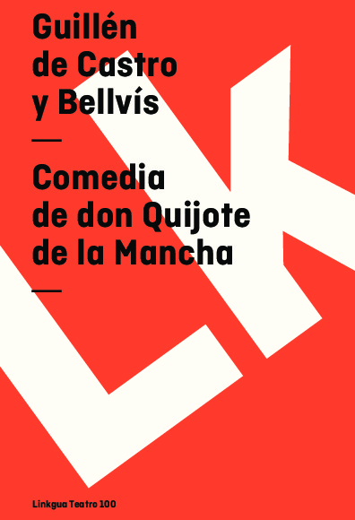 Comedia de don Quijote de la Mancha