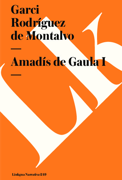 Amadís de Gaula I