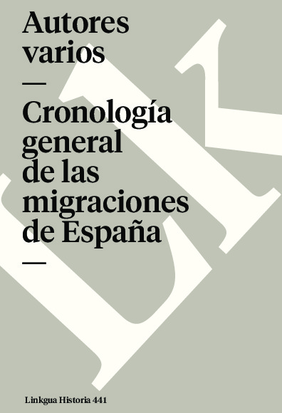 Cronología general de las migraciones de España