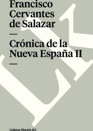 Crónica de la Nueva España II