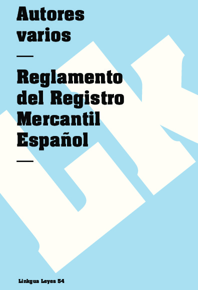 Reglamento del Registro Mercantil Español