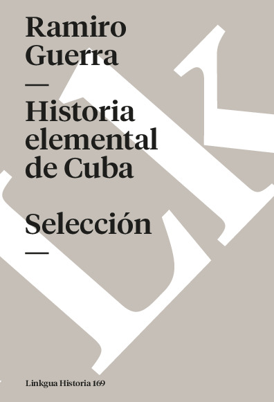 Historia elemental de Cuba. Selección