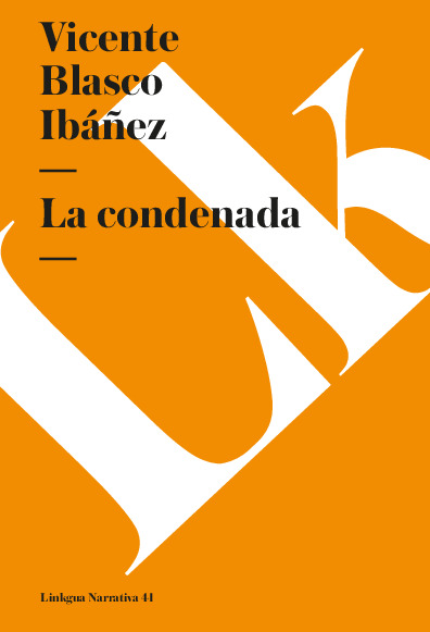 La condenada