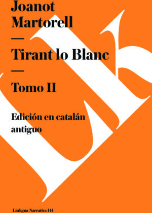 Tirant lo Blanc II