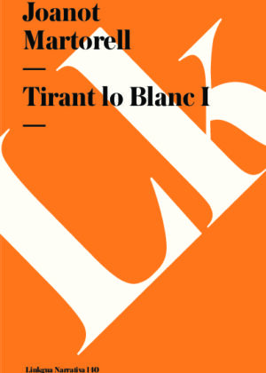 Tirant lo Blanc I