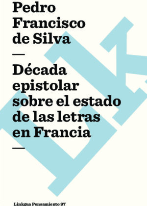 Década epistolar sobre el estado de las letras en Francia