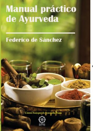 Manual práctico de Ayurveda