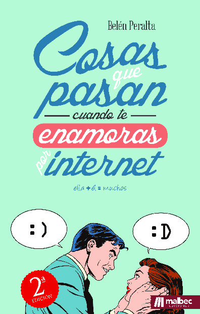 Cosas que pasan cuando te enamoras por internet