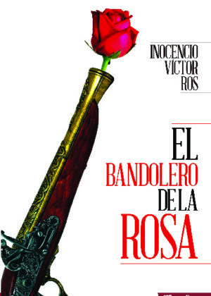 El bandolero de la rosa