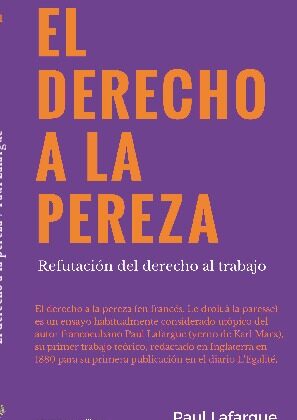 EL DERECHO A LA PEREZA (Distribución)