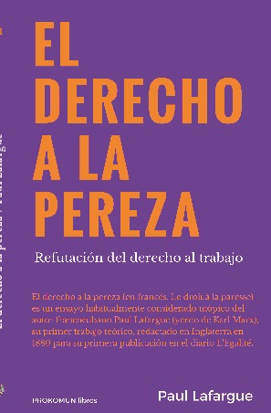 EL DERECHO A LA PEREZA (Distribución)