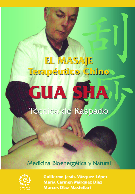 El masaje terapeutico chino GUA SHA