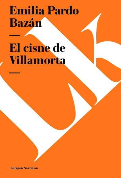 El cisne de Vilamorta