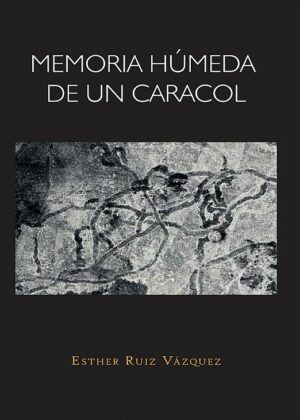 Memoria húmeda de un caracol