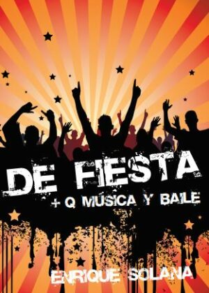 De fiesta! + que música y baile