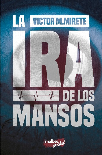 La ira de los mansos