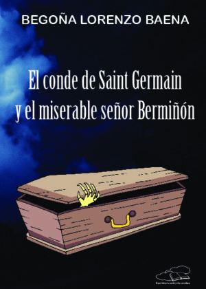 El conde de Saint Germain y el miserable señor Bermiñón