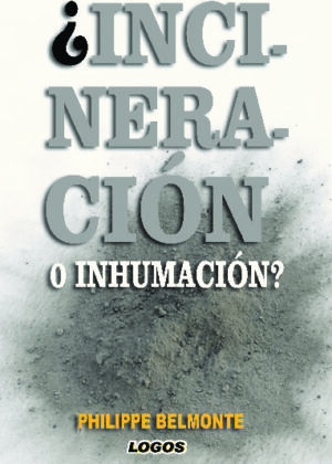 ¿Incineración o inhumación?