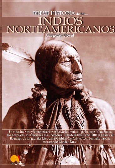 Breve historia de los indios norteamericanos